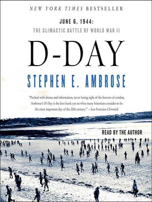 cover image of D-Day: June 6, 1944 — the Climactic Battle of WWII